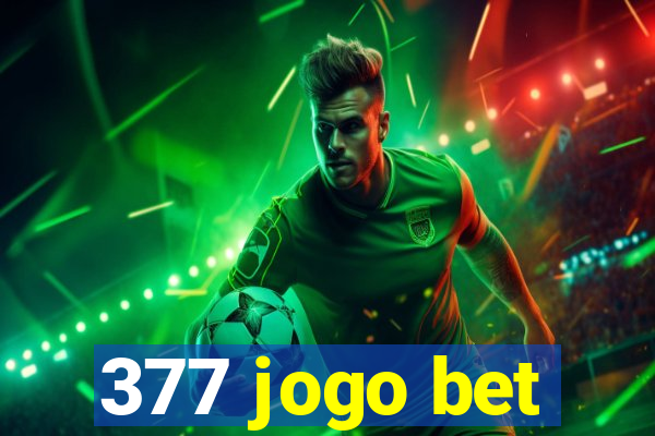 377 jogo bet